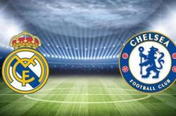 切尔西战败，皇马决赛将展开对抗
